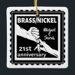 Ornamento De Cerâmica 21rua aniversário de casamento latão de níquel tra<br><div class="desc">Se quiser ajuda para personalizar este design, use o botão Perguntar a este designer, logo abaixo deste texto. Uma design romântica para casais casados 21 ruas, 21 anos de aniversário de casamento. A ilustração de um homem e de uma esposa de mãos dadas, o texto diz latão/níquel que são os...</div>