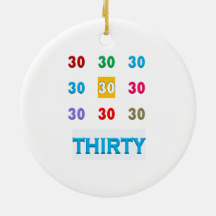 Ornamento De Cerâmica 30os 30 trigésimos PRESENTES UNIQU do aniversári
