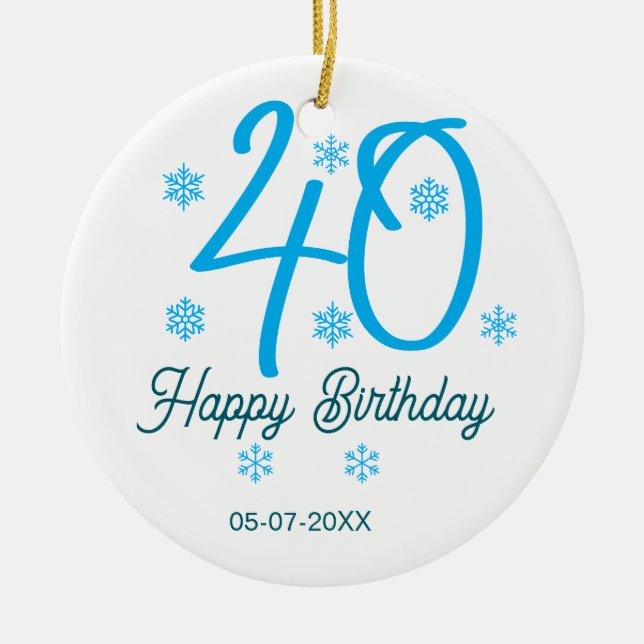 Ornamento De Cerâmica 40th birthday add name date year blue template (Frente)