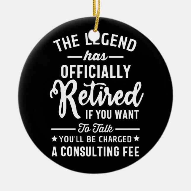 Ornamento De Cerâmica A Lenda Se Aposentou Oficialmente Se Quiser (Frente)