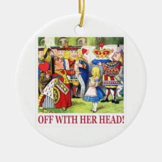 Ornamento De Cerâmica A rainha de gritos dos corações "fora com sua