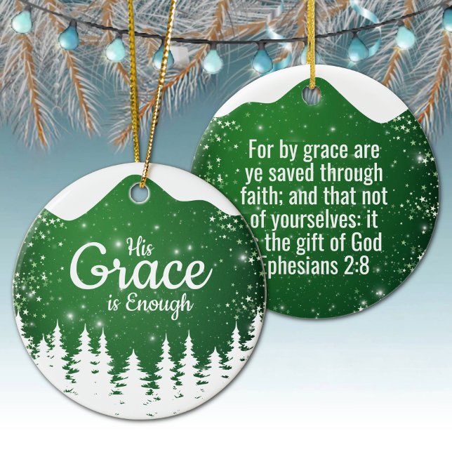 Ornamento De Cerâmica A Sua Graça é Suficiente Passagem Divina ⛪️ 🎄 (Personal His Grace is Enough, Religious Holiday Snow Ceramic Ornament Green snowy white trees 🌲✞)