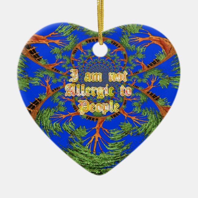 Ornamento De Cerâmica Acacia Alchemy: Eu não sou alérgico à arte Pessoas (Frente)