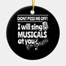 Ornamento De Cerâmica Actor Will Sing Musicals At You