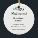 Ornamento De Cerâmica Adição de aposentadoria feliz anos de serviço apos<br><div class="desc">design</div>