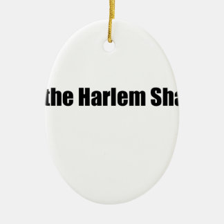 Ornamento De Cerâmica Agitação de Harlem!