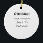 Ornamento De Cerâmica Alegra-se a 30 anos juntos, aniversários, adicione<br><div class="desc">design</div>