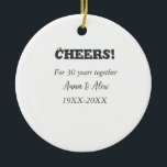 Ornamento De Cerâmica Alegra-se a 30 anos juntos, aniversários, adicione<br><div class="desc">design</div>