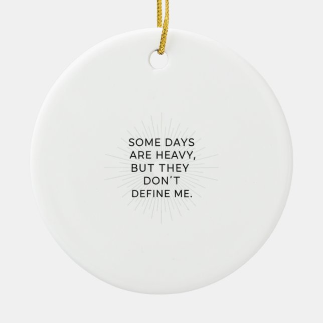 Ornamento De Cerâmica Além dos dias pesados (Frente)