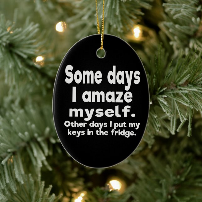 Ornamento De Cerâmica Alguns dias eu me surpreendo (Árvore)