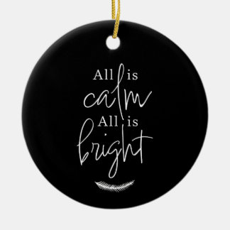 Ornamento De Cerâmica All Is Calm, All is Bright Modern Black Round
