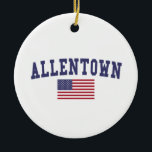 Ornamento De Cerâmica Allentown EUA Flag<br><div class="desc">Allentown US Flag t shirts. Camisetas de design,  fatos de Criança,  camisas brancas de camisola,  entre outros produtos. Incrível ideia de presente.</div>