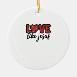 Ornamento De Cerâmica Amar Como Jesus Camisa Vintage Design Cristão_1
