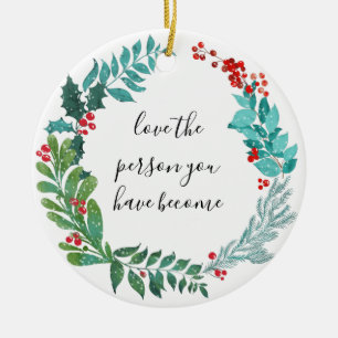 Ornamento De Cerâmica Ame a pessoa que você se tornou crescimento pessoa