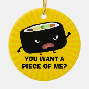 Ornamento De Cerâmica Angry Sushi Você Quer Um Pedaço De Mim?   Engraçad