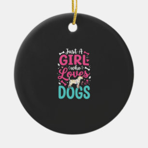 Ornamento De Cerâmica Apenas Uma Garota Que Ama Cachorros
