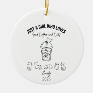 Ornamento De Cerâmica Apenas uma garota que ama café gelado e gatos, gat
