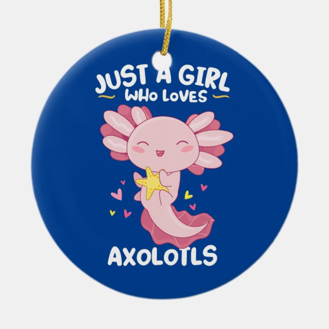 Ornamento De Cerâmica Apenas Uma Menina Que Ama Axolotls Kawaii Cute Pin (Frente)