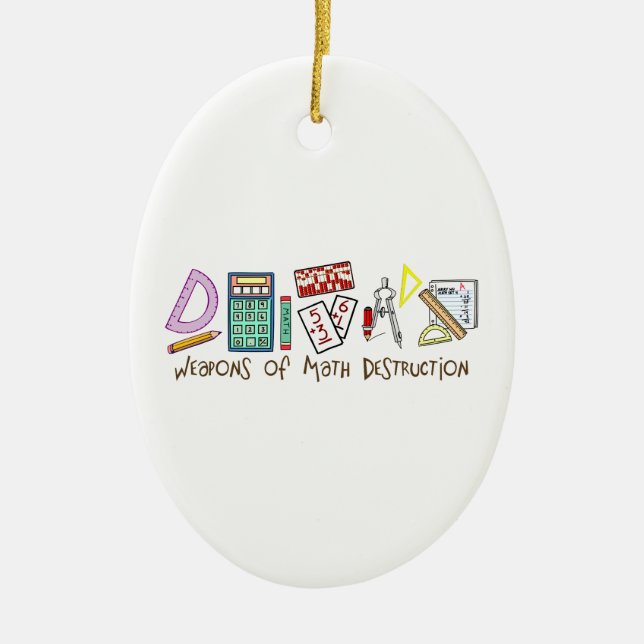 Ornamento De Cerâmica Armas da destruição da matemática (Frente)