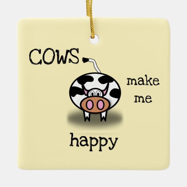 Ornamento De Cerâmica As vacas fazem-me feliz (Frente)