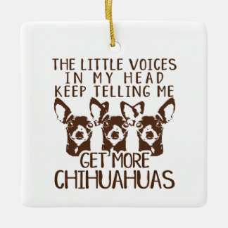 Ornamento De Cerâmica As vozes de Littles obtêm mais chihuahuas