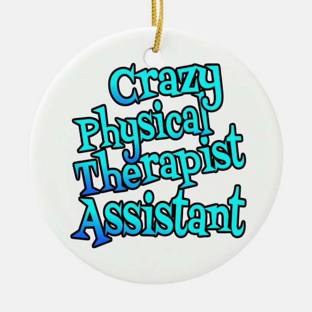 Ornamento De Cerâmica Assistente de Terapia Física Louca (Frente)