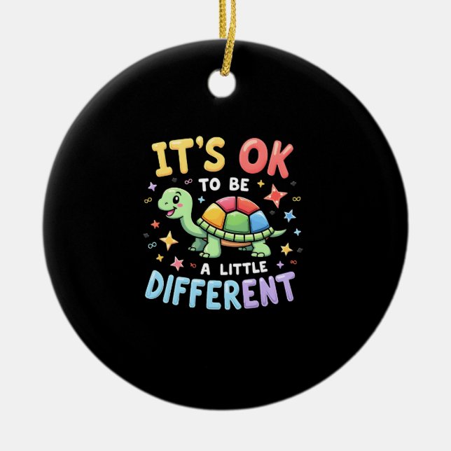 Ornamento De Cerâmica Autism Awareness It's Ok To Be A Little Different  (Frente)