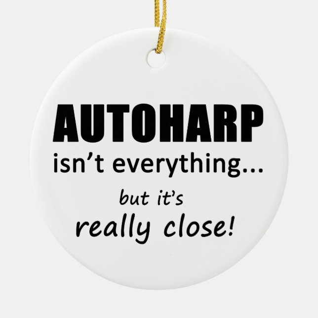 Ornamento De Cerâmica Autoharp não é tudo (Frente)