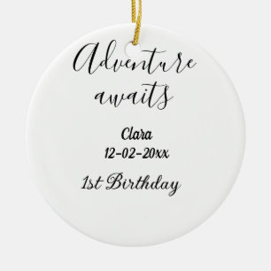 Ornamento De Cerâmica Aventura espera feliz aniversário de 1 ano nome da