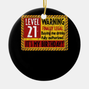 Ornamento De Cerâmica Aviso de aniversário de 21 anos de Nível 21 Anos