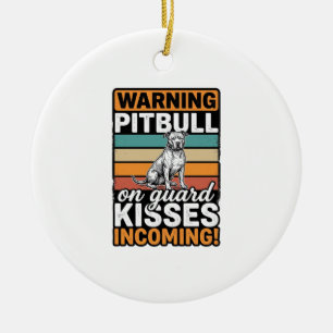 Ornamento De Cerâmica Aviso de Pitbull Beijos a Caminho Design de Cachor