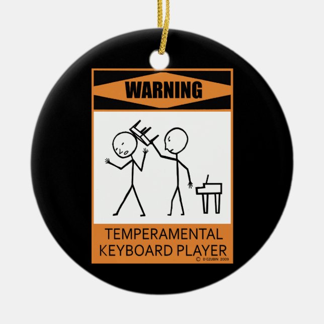 Ornamento De Cerâmica Aviso! Player de teclado temperado (Frente)