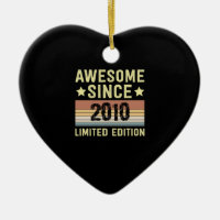Awesome Since 2010 Birthday
