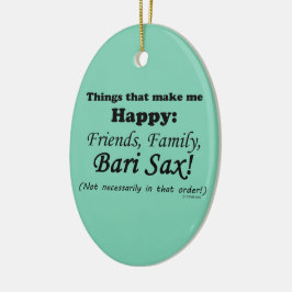 Ornamento De Cerâmica Bari Sax me deixa feliz