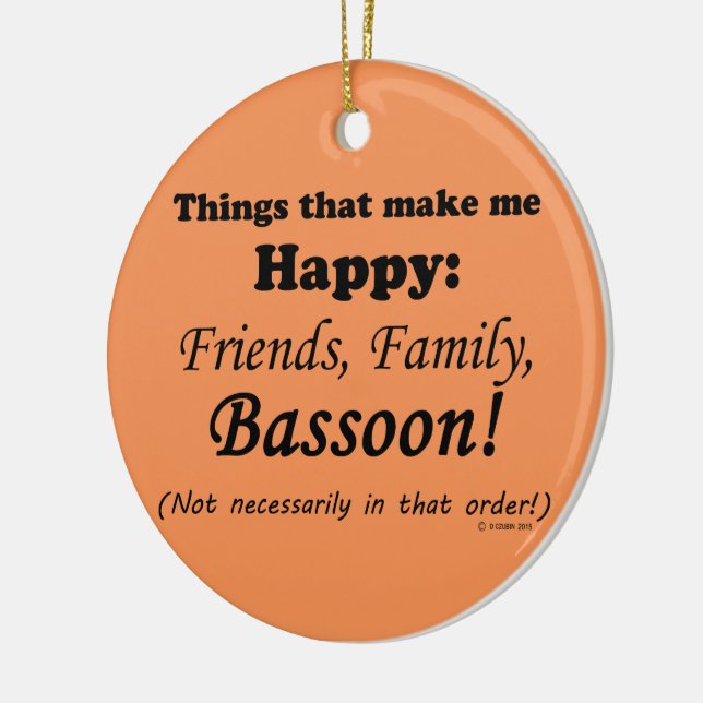 Ornamento De Cerâmica Bassoon me faz feliz (Esquerda)