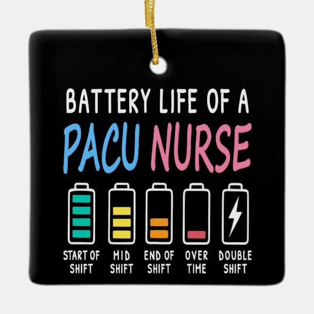 Ornamento De Cerâmica Battery life of a PACU nurse levels humor (Frente)