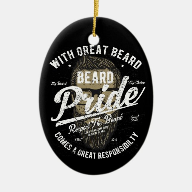 Ornamento De Cerâmica Beard Pride | Responsabilidade do Excelente da pla (Frente)