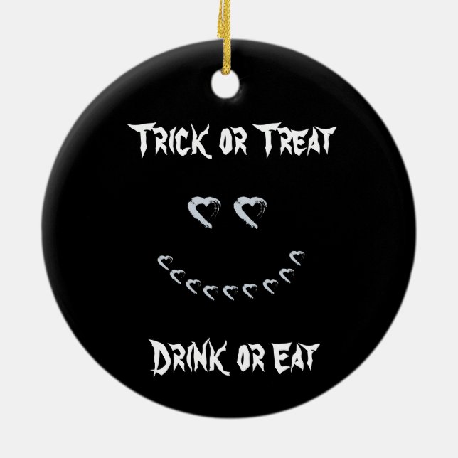 Ornamento De Cerâmica Bebida Halloween ou Come Ornament (Traseira)