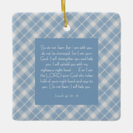 Ornamento De Cerâmica Bíblia Personalizável Verse Isaiah 41:10, 13