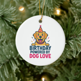 Ornamento De Cerâmica Birthday Powered by Dog Love Illustration