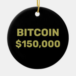 Ornamento De Cerâmica Bitcoin 150000 Celebration