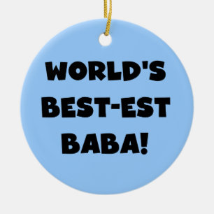 Ornamento De Cerâmica Black Text Best Baba T-shirts e presentes