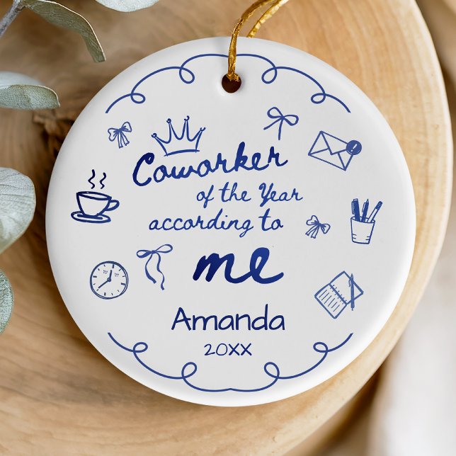 Ornamento De Cerâmica Blue doodle hand drawn funny coworker quote (Criador carregado)