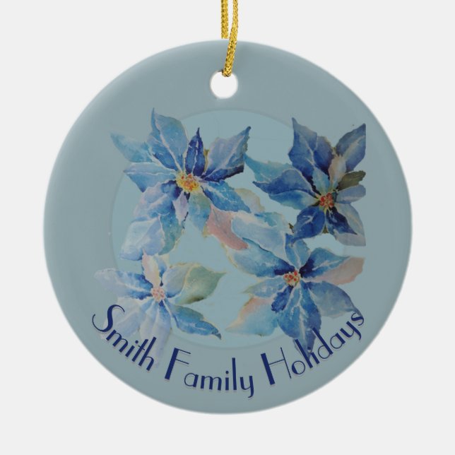 Ornamento De Cerâmica Blue Poinsettias with Your Text (Frente)