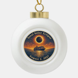 Ornamento De Cerâmica Bola Eclipse Total do Sol 2 de agosto de 2027 cruzeiro