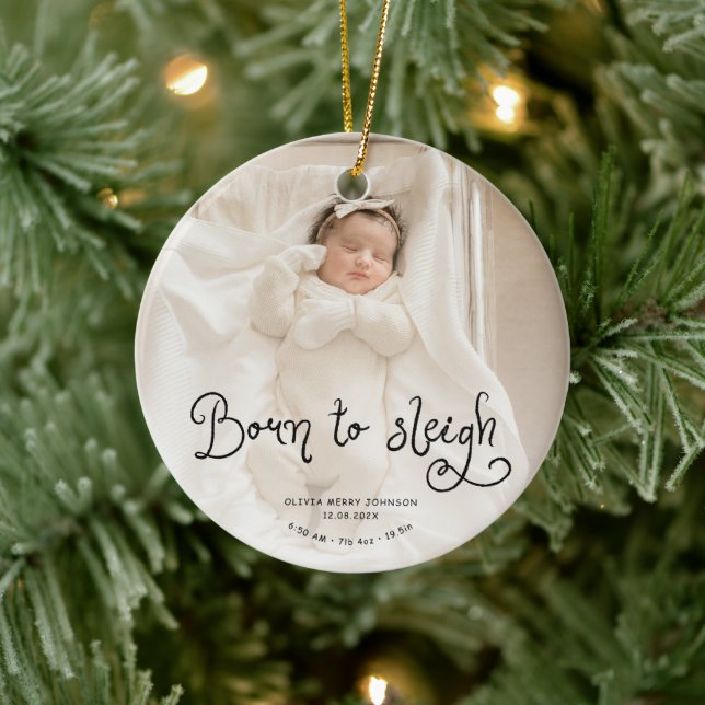 Ornamento De Cerâmica Born to Sleigh Baby Photo Birth Stats Christmas (Árvore)
