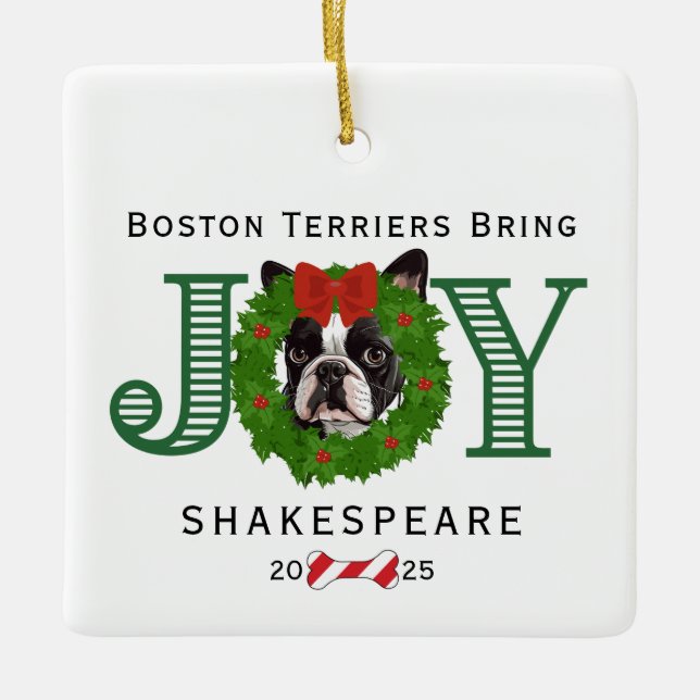 Ornamento De Cerâmica Boston Terriers Traga Joy (Frente)