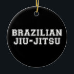 Ornamento De Cerâmica Brasileiro Jiu Jitsu<br><div class="desc">Brasileiro Jiu Jitsu</div>