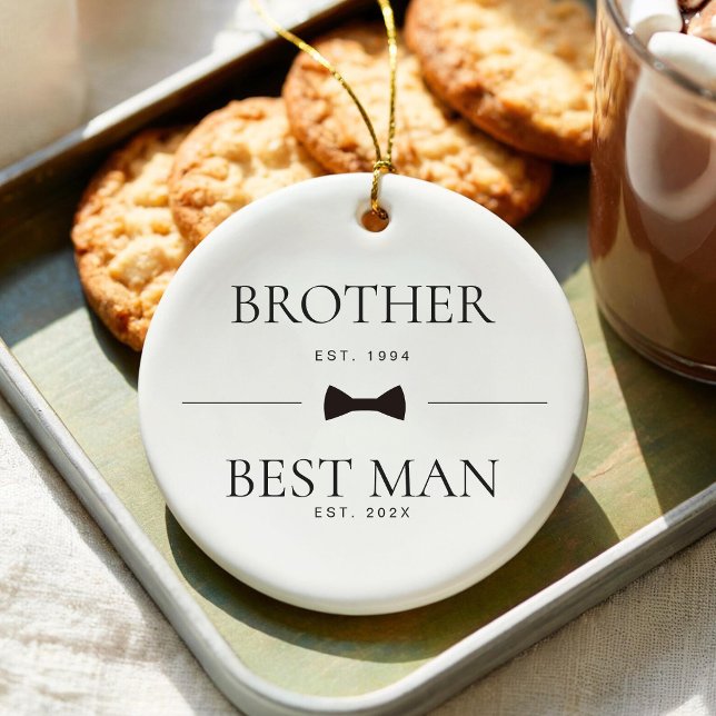 Ornamento De Cerâmica Brother Best Man Wedding Groomsman Custom Est (Criador carregado)