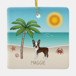 Ornamento De Cerâmica Brown Boston Terrier Em Uma Praia Tropical De Verã